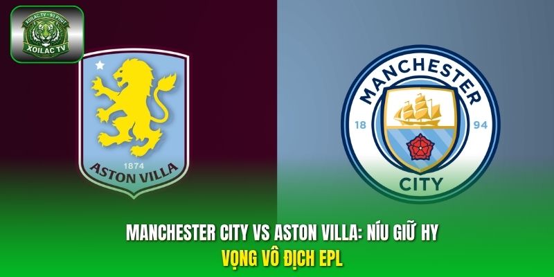 Manchester City vs Aston Villa