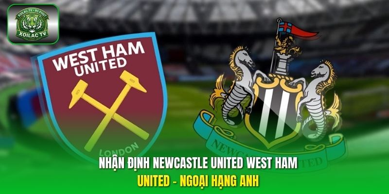 Newcastle United West Ham United